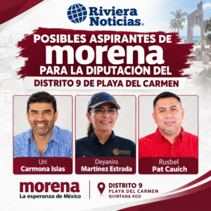 Se perfilan tres nombres para el Distrito 9 de Playa del Carmen